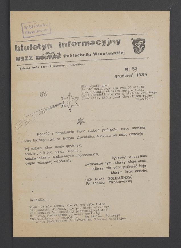 Biuletyn Informacyjny&nbsp;NSZZ &bdquo;Solidarność&rdquo; Politechniki Wrocławskiej. 1985, numer&nbsp;52