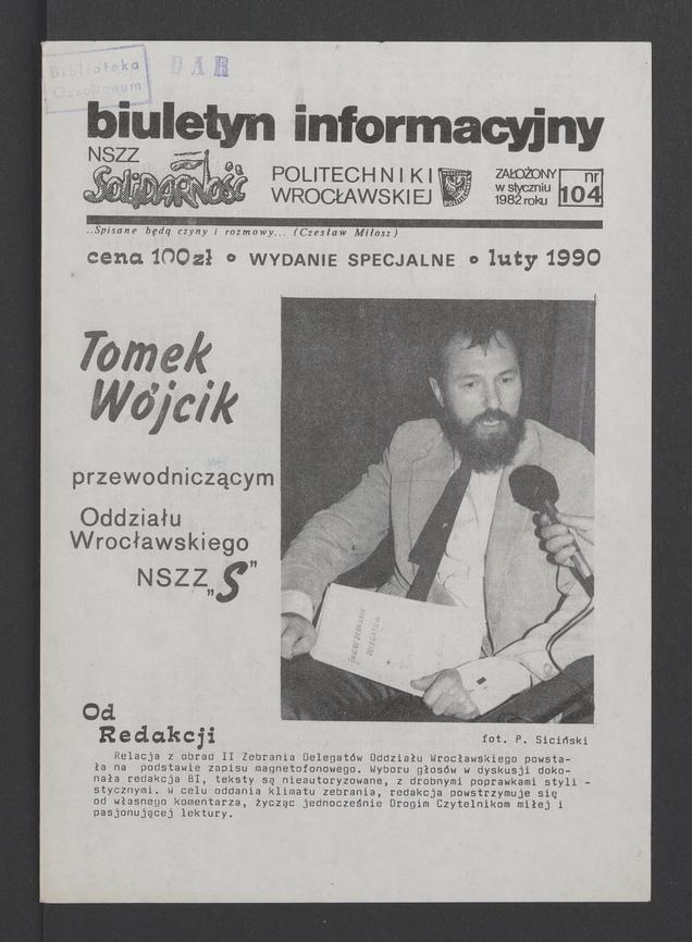 Biuletyn Informacyjny&nbsp;NSZZ &bdquo;Solidarność&rdquo; Politechniki Wrocławskiej. 1989, numer&nbsp;104, wydanie specjalne
