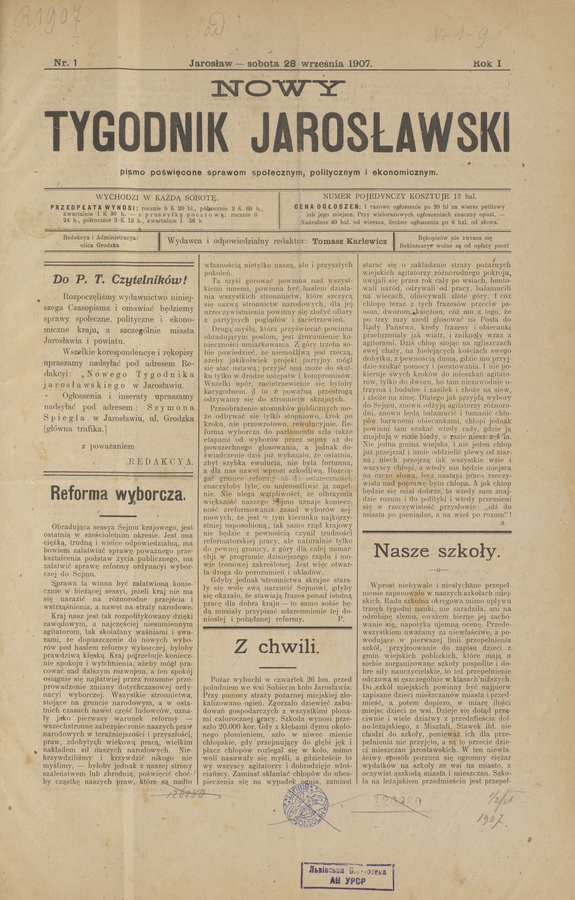 Nowy Tygodnik Jarosławski&nbsp;: pismo poświęcone sprawom społecznym, politycznym i&nbsp;ekonomicznym. Rok&nbsp;1, 1907, numer&nbsp;1