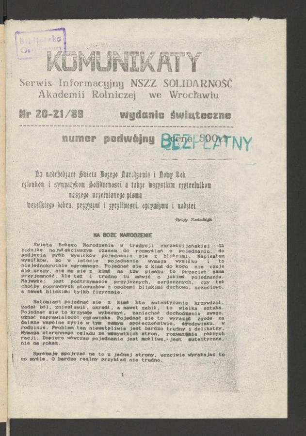 Komunikaty&nbsp;: serwis informacyjny NSZZ &bdquo;Solidarność&rdquo; Akademii Rolniczej we&nbsp;Wrocławiu. 1989, numer&nbsp;20-21, wydanie świąteczne
