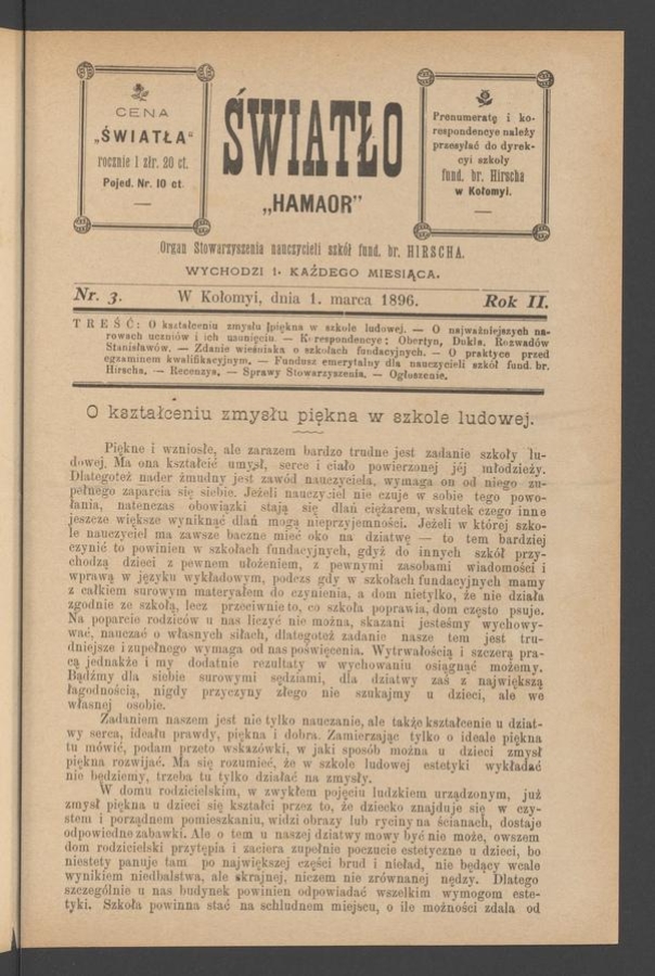 Światło&nbsp;: organ Stowarzyszenia nauczycieli szk&oacute;ł fundacyi barona Hirscha. Rok&nbsp;2, 1896, numer&nbsp;3
