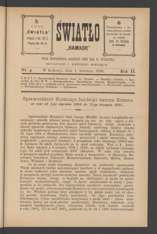Światło&nbsp;: organ Stowarzyszenia nauczycieli szk&oacute;ł fundacyi barona Hirscha. Rok&nbsp;2, 1896, numer&nbsp;4
