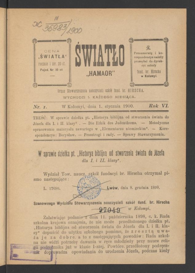 Światło&nbsp;: organ Stowarzyszenia nauczycieli szk&oacute;ł fundacyi barona Hirscha. Rok&nbsp;6, 1900, numer&nbsp;1