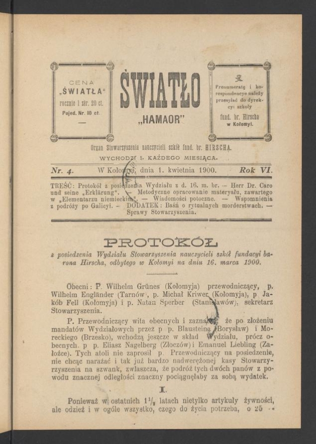 Światło&nbsp;: organ Stowarzyszenia nauczycieli szk&oacute;ł fundacyi barona Hirscha. Rok&nbsp;6, 1900, numer&nbsp;4