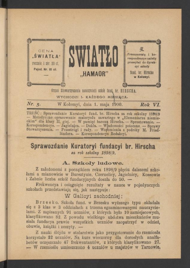 Światło&nbsp;: organ Stowarzyszenia nauczycieli szk&oacute;ł fundacyi barona Hirscha. Rok&nbsp;6, 1900, numer&nbsp;5