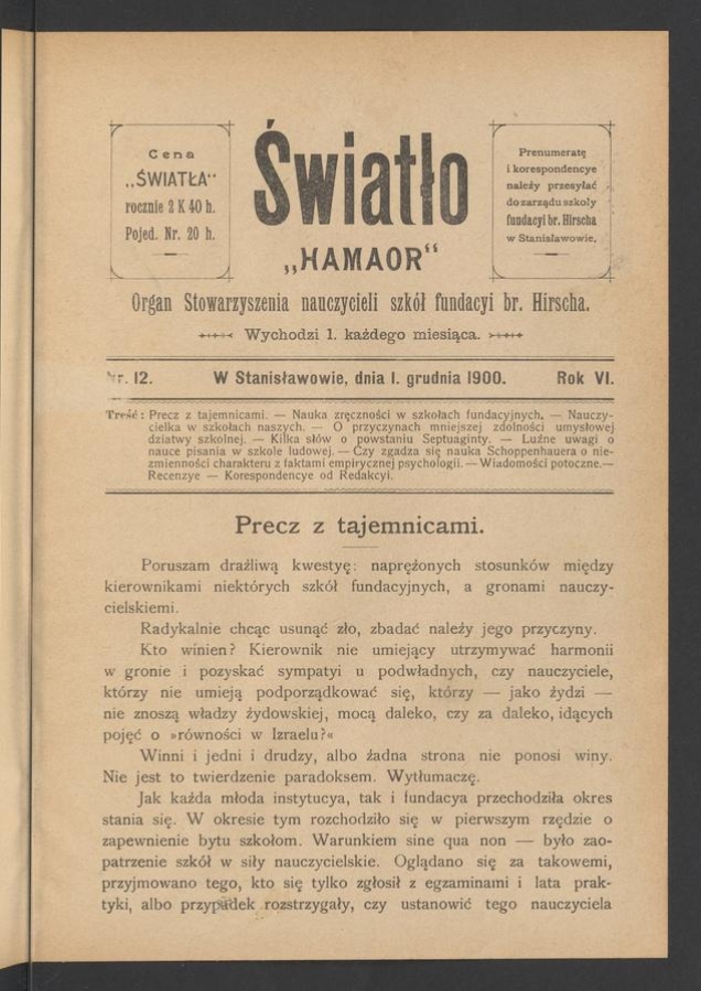 Światło&nbsp;: organ Stowarzyszenia nauczycieli szk&oacute;ł fundacyi barona Hirscha. Rok&nbsp;6, 1900, numer&nbsp;12