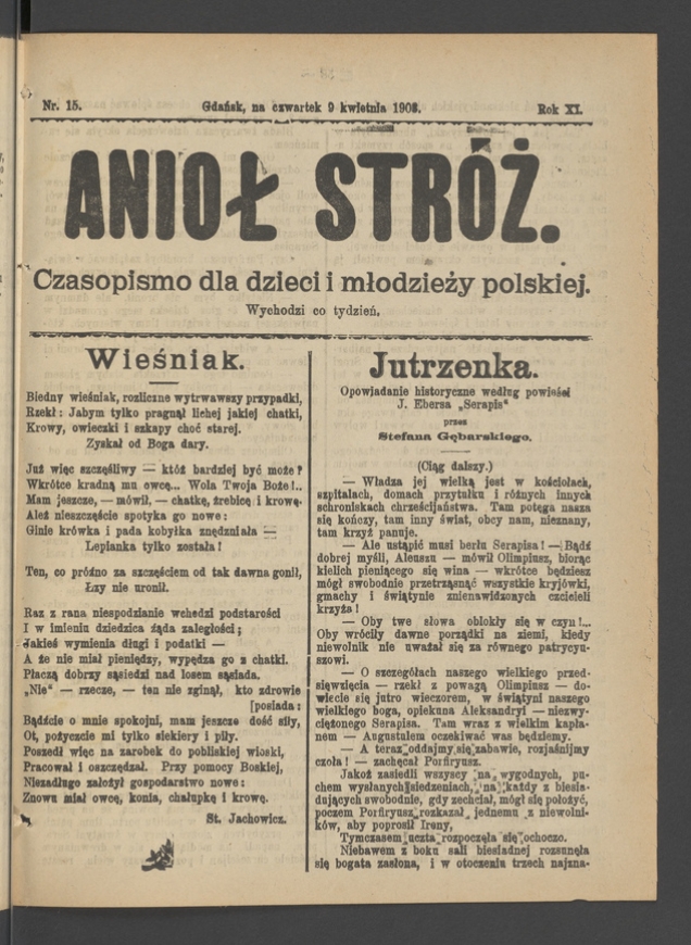 Anioł Str&oacute;ż&nbsp;: czasopismo dla&nbsp;dzieci i&nbsp;młodzieży polskiej. Rok 11, 1903, numer&nbsp;15