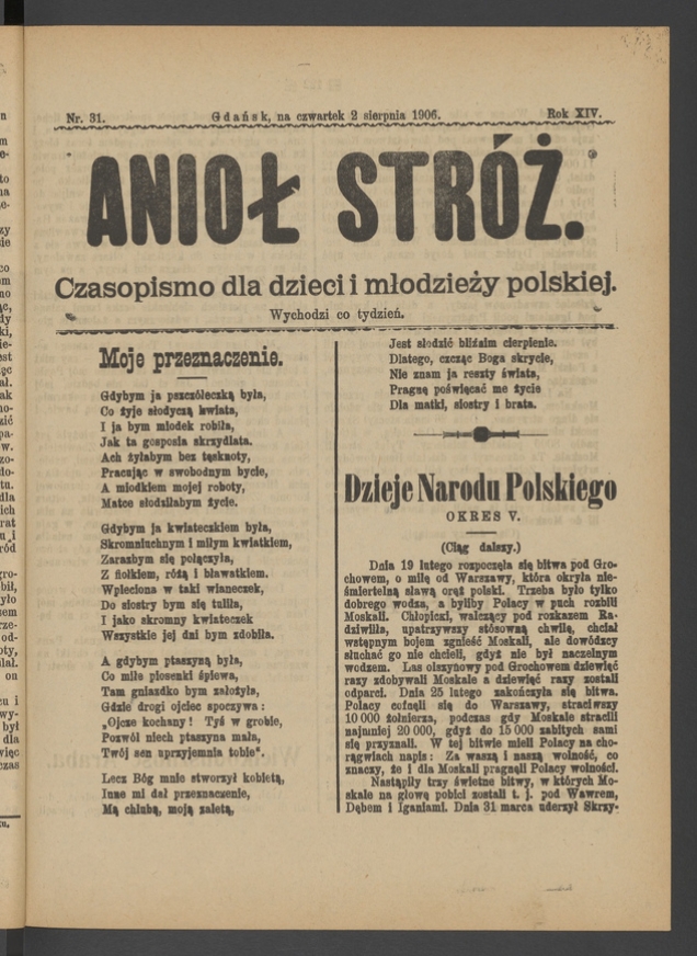 Anioł Str&oacute;ż&nbsp;: czasopismo dla&nbsp;dzieci i&nbsp;młodzieży polskiej. Rok 14, 1906, numer&nbsp;31