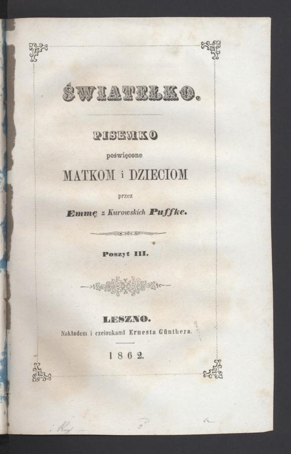 Światełko&nbsp;: pisemko poświęcone matkom i&nbsp;dzieciom,&nbsp;1862,&nbsp;poszyt&nbsp;3