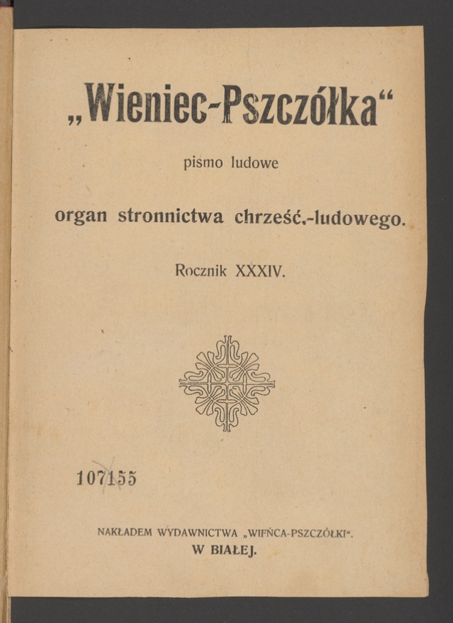 Wieniec-Pszcz&oacute;łka&nbsp;: pismo polskiej chrześcijańskiej demokracyi. Rok&nbsp;34, 1908, spis przedmiot&oacute;w