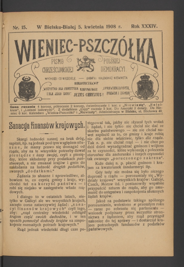 Wieniec-Pszcz&oacute;łka&nbsp;: pismo polskiej chrześcijańskiej demokracyi. Rok&nbsp;34, 1908, numer&nbsp;15