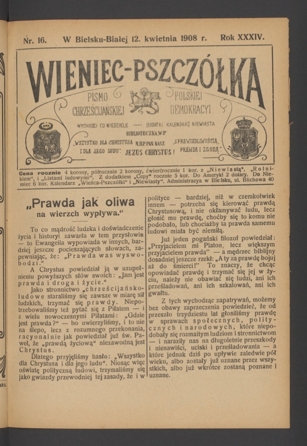 Wieniec-Pszcz&oacute;łka&nbsp;: pismo polskiej chrześcijańskiej demokracyi. Rok&nbsp;34, 1908, numer&nbsp;16