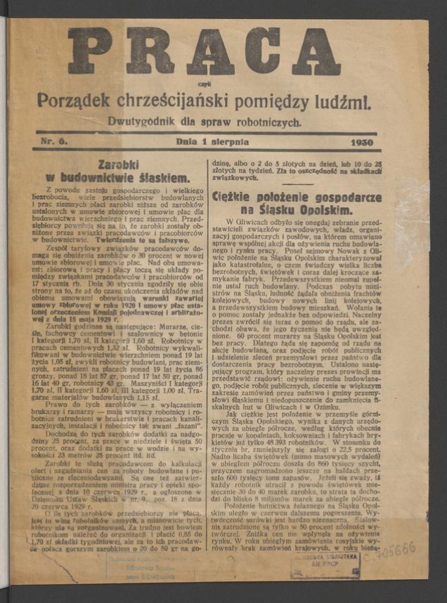 Praca,&nbsp;Czyli Porządek Chrześcijański Pomiędzy Ludźmi&nbsp;: dwutygodnik dla&nbsp;spraw robotniczych. 1930, numer&nbsp;6