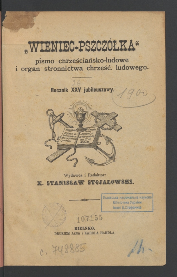Wieniec-Pszcz&oacute;łka&nbsp;: organ Stronnictwa Chrześcijańsko-Ludowego. Rok&nbsp;26, 1900, spis przedmiot&oacute;w