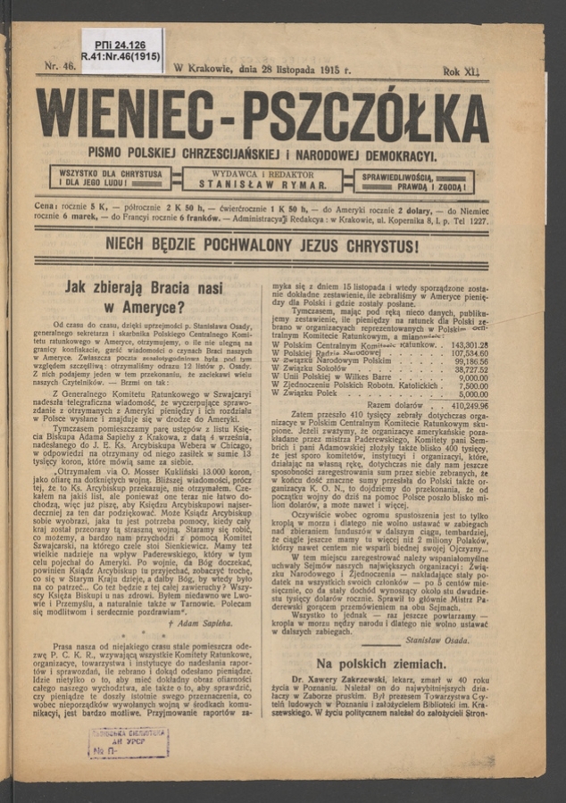 Wieniec-Pszcz&oacute;łka&nbsp;: pismo polskiej chrześcijańskiej i&nbsp;narodowej demokracyi. Rok&nbsp;40, 1915, numer&nbsp;46