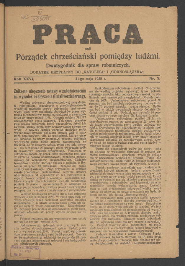 Praca,&nbsp;Czyli Porządek Chrześciański Pomiędzy Ludźmi&nbsp;: dwutygodnik dla&nbsp;spraw robotniczych. Rok&nbsp;26, 1925, numer&nbsp;7